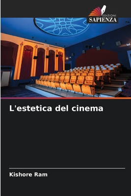 L'estetica del cinema - Ram, Kishore