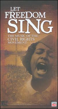 Let Freedom Sing! Music of the Civil Rights Movement - Various Artists