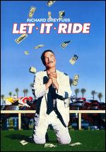 Let It Ride - Joe Pytka