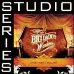 Let It Rise [Studio Series Performance Track] - Big Daddy Weave