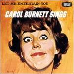 Let Me Entertain You: Carol Burnett Sings