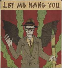 Let Me Hang You - William S. Burroughs