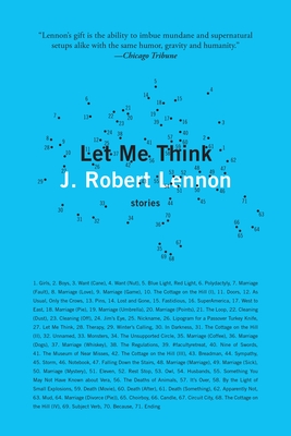 Let Me Think: Stories - Lennon, J Robert