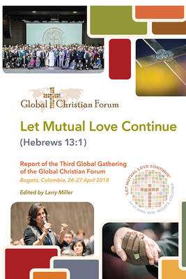 Let Mutual Love Continue - Miller, Larry (Editor), and Essamuah, Casely B (Preface by)