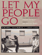 Let My People Go: Cairo, Illinois, 1967-1973