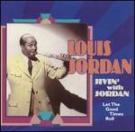 Let the Good Times Roll [Proper] - Louis Jordan