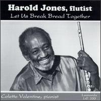 Let Us Break Bread Together - Colette Valentine (piano); Harold Jones (flute)