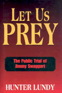 Let Us Prey