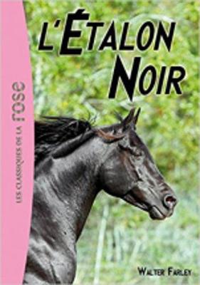 L'Etalon noir - Farley, Walter