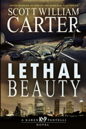 Lethal Beauty: A Karen Pantelli Novel
