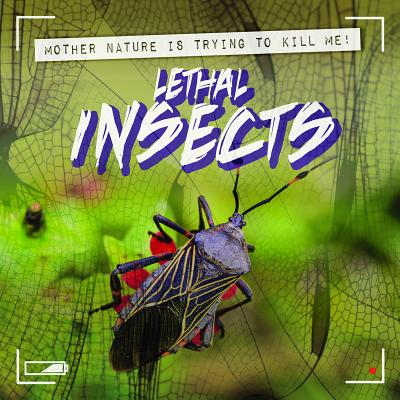 Lethal Insects - Levy, Janey