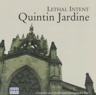 Lethal Intent - Jardine, Quintin, and Bryce, James (Read by)