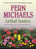 Lethal Justice - Michaels, Fern