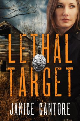 Lethal Target - Cantore, Janice