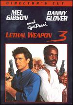 Lethal Weapon 3 [Director's Cut] - Richard Donner