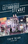 Lethbridge-Stewart: The Laughing Gnome - Fear of the Web