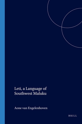 Leti, a Language of Southwest Maluku - Engelenhoven, A