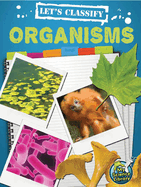 Let's Classify Organisms