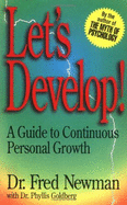 Let's Develop: A Guide to Continuous Personal Growth