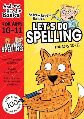 Let's do Spelling 10-11: For children learning at home - Brodie, Andrew