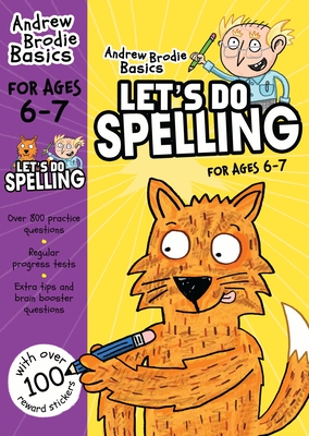 Let's do Spelling 6-7: For children learning at home - Brodie, Andrew