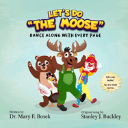 Let's do the Moose: Dance along with every page!