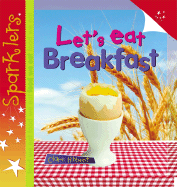 Let's Eat Breakfast