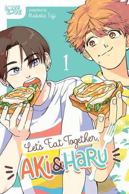 Let's Eat Together, Aki and Haru, Volume 1: Volume 1 - Makoto Taji