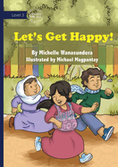 Let's Get Happy
