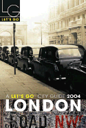 Let's Go 2004: London