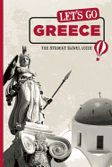 Let's Go Greece: The Student Travel Guide