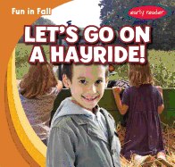 Let's Go on a Hayride!