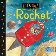 Let's Go on a Rocket