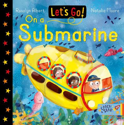 Let's Go! On A Submarine - Albert, Rosalyn