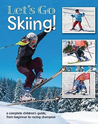 Let's Go Skiing - Lawson, Peter