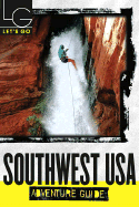 Let's Go Southwest USA Adventure, 3rd Edition