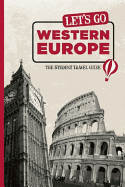 Let's Go Western Europe: The Student Travel Guide