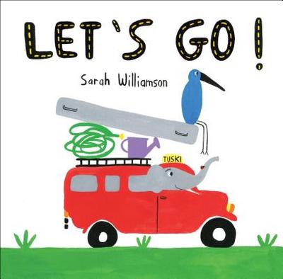 Let's Go! - Williamson, Sarah