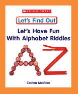 Let's Have Fun with Alphabet Riddles