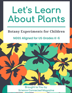 Let's Learn about Plants: Botany Experiments for Children