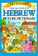 Let's Learn Hebrew: Children's Picture Dictionary - Passport Books (Editor)