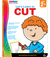 Let's Learn to Cut, Ages 2 - 5