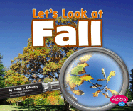Let's Look at Fall - Schuette, Sarah L