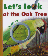Let's Look at the Oak