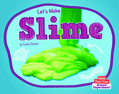 Let's Make Slime