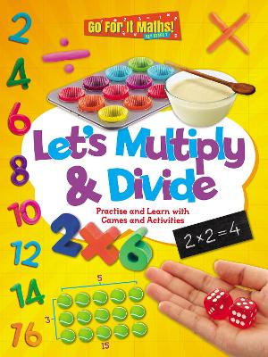 Let's Multiply and Divide: Practise and Learn with Games and Activities - Askew, Mike
