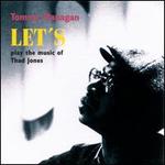 Let's Play the Music of Thad Jones