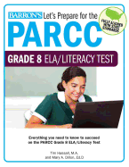 Let's Prepare for the Parcc Grade 8 Ela/Literacy Test