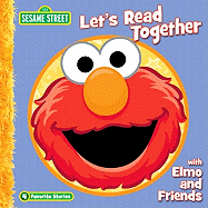 Let's Read Together with Elmo and Friends