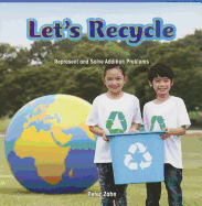 Let's Recycle: Represent and Solve Addition Problems